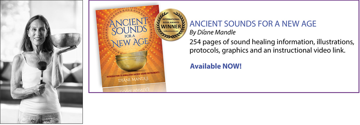 Transformational Author Diane Mandle and her Award winning book Ancient Sounds for a New Age